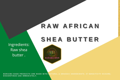 Raw African Shea Butter
